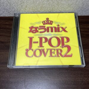 なうmix in the J-POP cover2